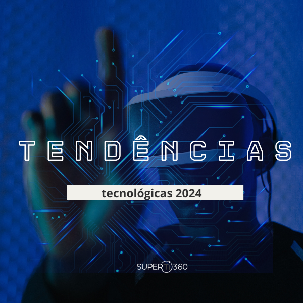 Leia mais sobre o artigo Tendências tecnológicas para 2024